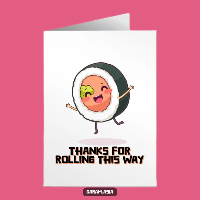 Free Printable Thank You Card: Funny Sushi Cartwheel Greeting, Appreciative Downloadable Gift!